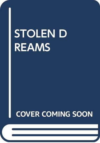 Stock image for Stolen Dreams for sale by ThriftBooks-Atlanta