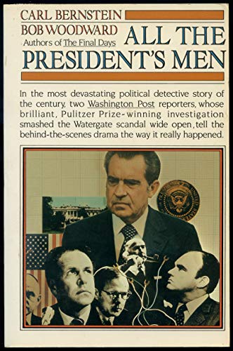 All the Presidents Men (9780671646448) by Carl Bernstein; Bob Woodward