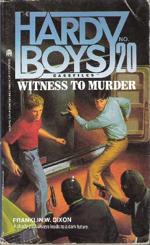 Stock image for Witness to Murder : Hardy Boys Case Files for sale by Better World Books