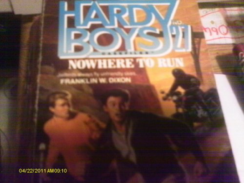The Hardy Boys Casefiles #27: Nowhere to Run