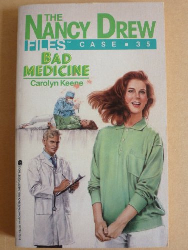 Bad Medicine (Nancy Drew Files, No. 35) (9780671647025) by Keene, Carolyn