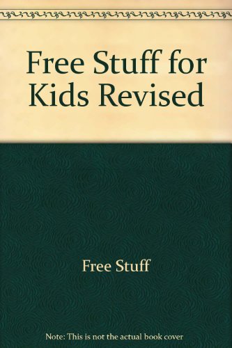 9780671647384: Free Stuff for Kids Revised