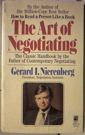 Stock image for The Art Of Negotiating for sale by Jenson Books Inc