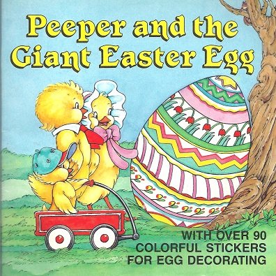 Stock image for Peeper & the Giant Easter Egg for sale by Wonder Book