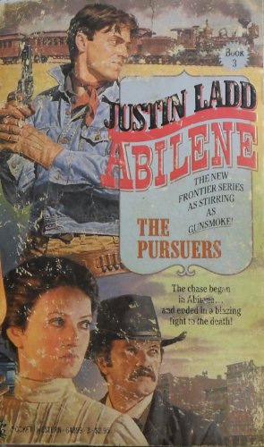 Stock image for Abilene Book III : The Pursuers for sale by Better World Books