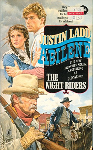 Beispielbild fr The Night Riders Abilene Book IV zum Verkauf von ThriftBooks-Atlanta