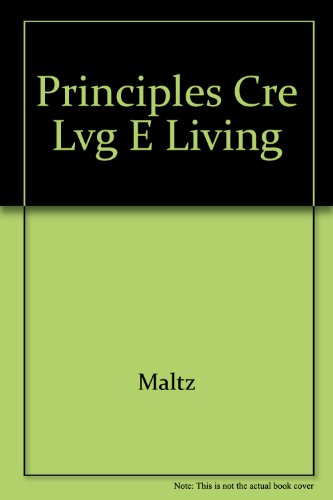 Stock image for Principles Cre Lvg E Living for sale by Wonder Book