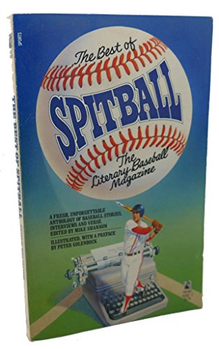 Stock image for The Best of SPITBALL: The Literary Baseball Magazine for sale by Mike's Baseball Books