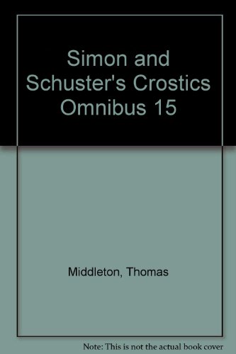 Simon and Schuster's Crostics Omnibus 15 (9780671649883) by Middleton, Thomas