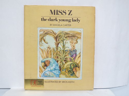 Miss Z, the dark young lady (9780671651091) by Carter, Angela