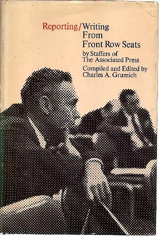 9780671651763: Title: Reportingwriting from front row seats