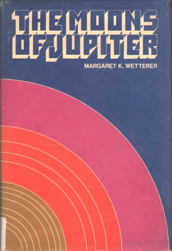 The moons of Jupiter, (9780671651794) by Wetterer, Margaret K