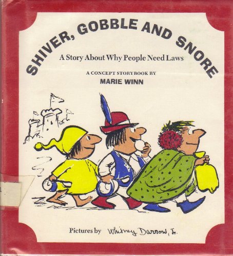 Shiver, Gobble, and Snore (Her Concept Storybooks) (9780671651800) by Winn, Marie; Darrow, Whitney