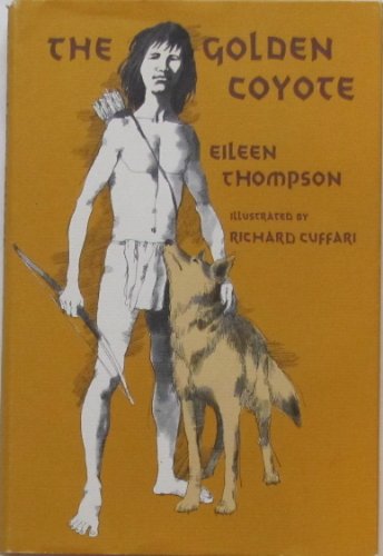 Stock image for The golden coyote for sale by Wonder Book