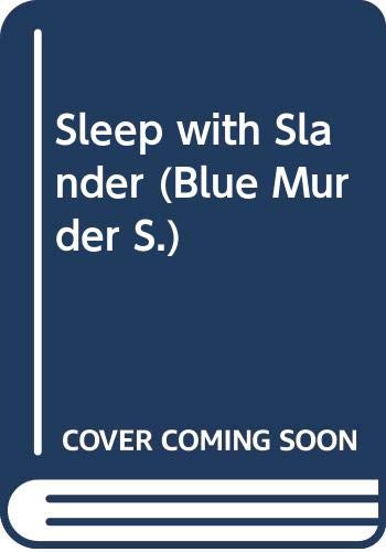 9780671652852: Sleep with Slander (Blue Murder S.)