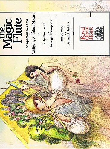 Imagen de archivo de The Magic Flute: An Opera in Two Acts By Wolfgang Amadeus Mozart a la venta por Taos Books