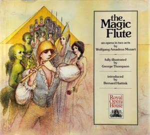 Stock image for The Magic Flute: An Opera in Two Acts By Wolfgang Amadeus Mozart for sale by Taos Books
