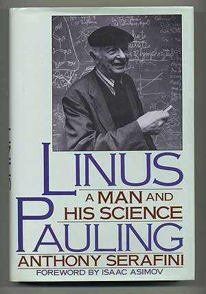 Stock image for Linus Pauling: A Man and His Science for sale by BASEMENT BOOKS