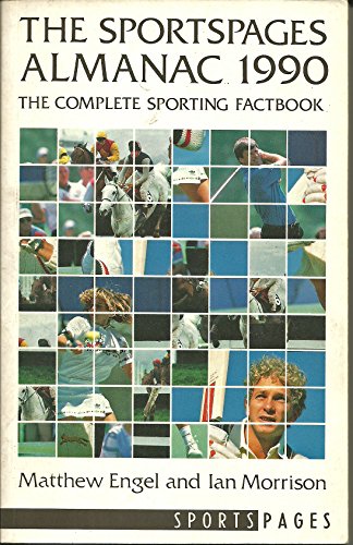 Stock image for The Sportspages Almanac 1990: The Complete Sporting Factbook for sale by AwesomeBooks