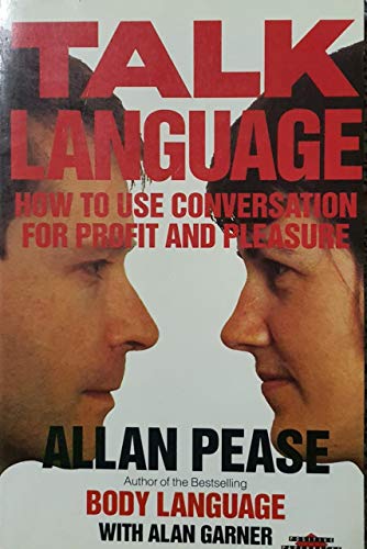 Imagen de archivo de Talk Language: How to Use Conversation for Profit and Pleasure (Positive paperbacks) a la venta por AwesomeBooks