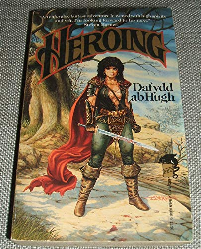 Stock image for Heroing - Or, How He Wound Down the World for sale by Wonder Book