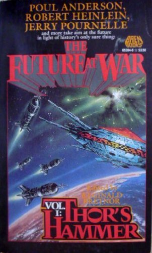 Beispielbild fr Thors Hammer (The Future at War Series Volume 1) zum Verkauf von Goodwill of Colorado