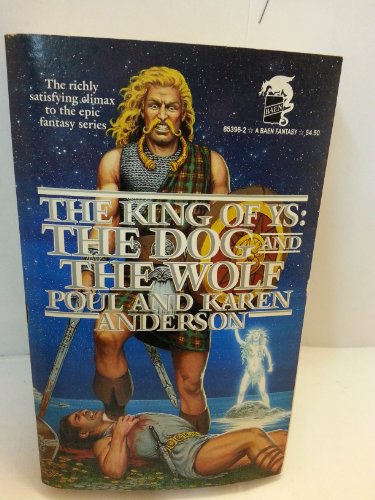 Beispielbild fr The Dog and the Wolf (The King of Ys, Book 4) zum Verkauf von Half Price Books Inc.