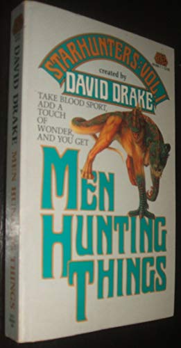 Stock image for MEN HUNTING THINGS. Starhunters: Vol. I. for sale by Columbia Books, ABAA/ILAB, MWABA