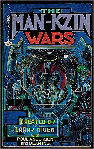 Man-Kzin Wars (9780671654115) by Larry Niven; Poul Anderson; Dean Ing