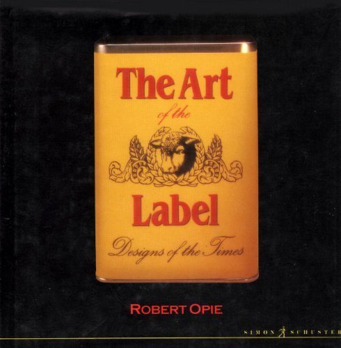 9780671654412: Art of the Label: Designs of the Times