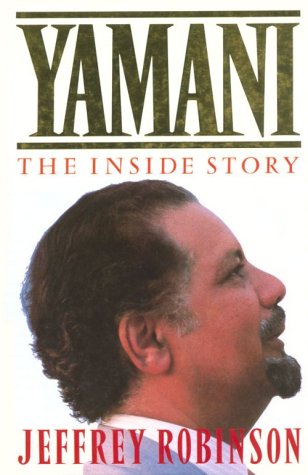 9780671654818: Yamani: The inside story