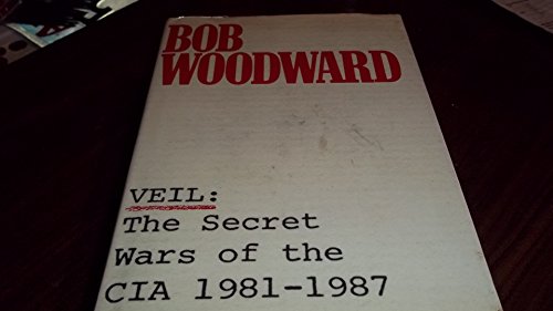 9780671655433: Veil: Secret Wars of the C.I.A., 1981-87