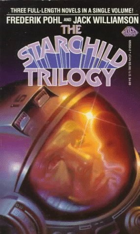 Beispielbild fr The Starchild Trilogy zum Verkauf von Half Price Books Inc.