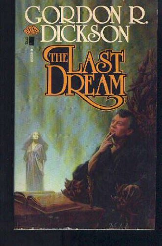 The Last Dream - Gordon R. Dickson