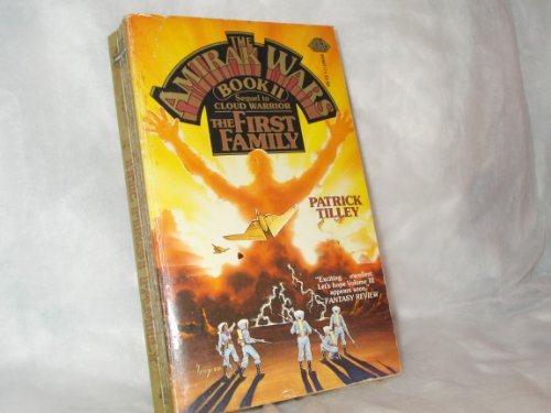 The First Family (The Amtrak Wars, Book 2) (9780671655679) by Patrick Tilley