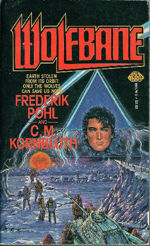 Wolfbane (9780671655761) by Frederik Pohl; C. M. Kornbluth