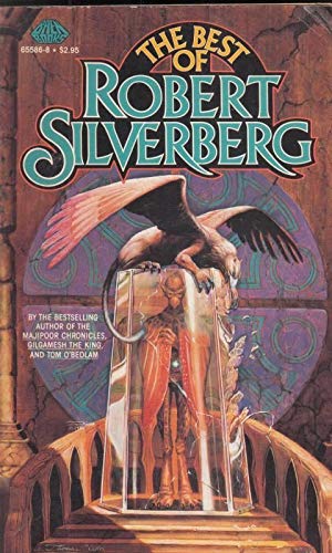 Imagen de archivo de The Best of Robert Silverberg a la venta por ThriftBooks-Atlanta