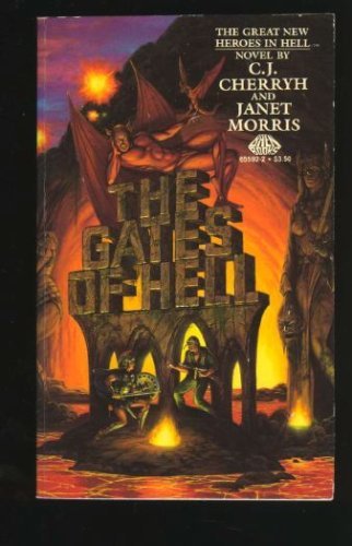 9780671655921: The Gates of Hell (Heroes in Hell, Book 1)