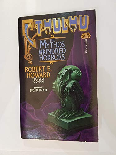Stock image for Cthulhu: The Mythos and Kindred Horrors for sale by Books of the Smoky Mountains