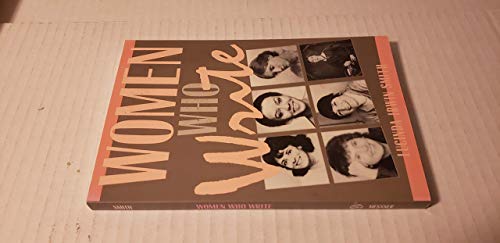 Imagen de archivo de Women Who Write: From the Past and the Present to the Future a la venta por HPB-Ruby