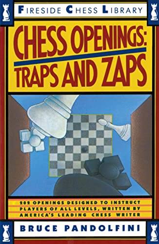 Beispielbild fr Chess Openings: Traps And Zaps: Traps And Zaps (Fireside Chess Library) zum Verkauf von Wonder Book