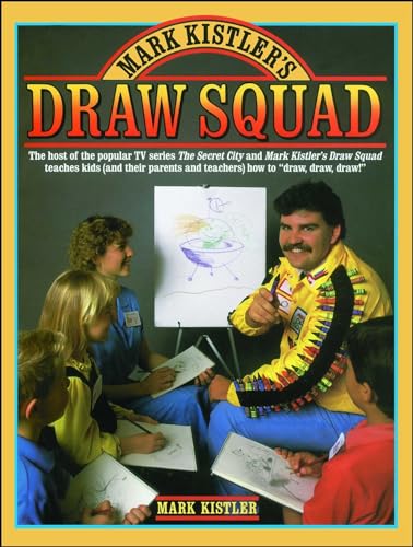 Beispielbild fr Mark Kistler's Draw Squad zum Verkauf von Better World Books