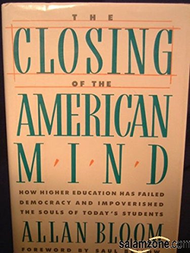 Stock image for Closing of the American Mind for sale by Village Works