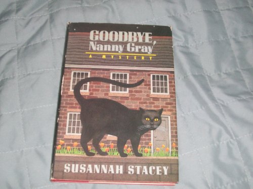 9780671657789: Goodbye Nanny Gray