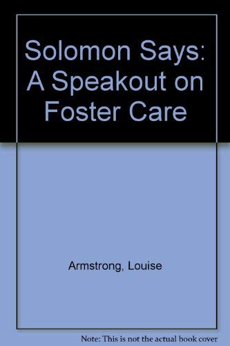 Beispielbild fr Solomon Says : A Speakout on Foster Care zum Verkauf von Better World Books