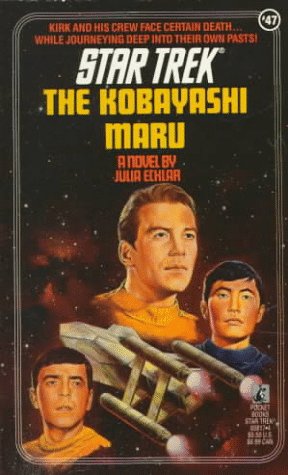 The Kobayashi Maru (Star Trek, No. 47)