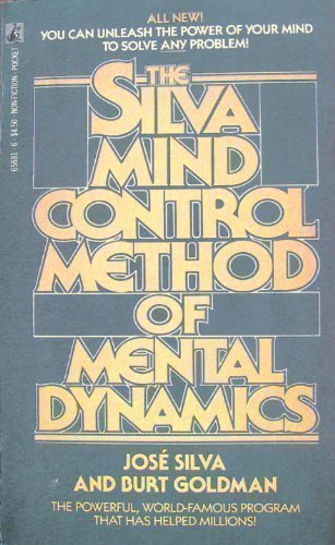 Imagen de archivo de The Silva Mind Control Method of Mental Dynamics a la venta por Zoom Books Company