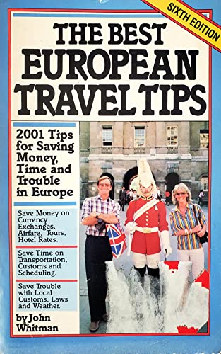 Beispielbild fr The Best European Travel Tips zum Verkauf von Hawking Books