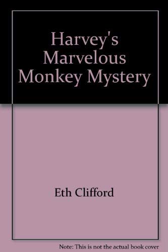 Stock image for Harvey's Marvelous Monkey Mystery for sale by Wonder Book