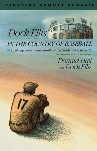 Stock image for Dock Ellis in the Country of Baseball for sale by Books Unplugged